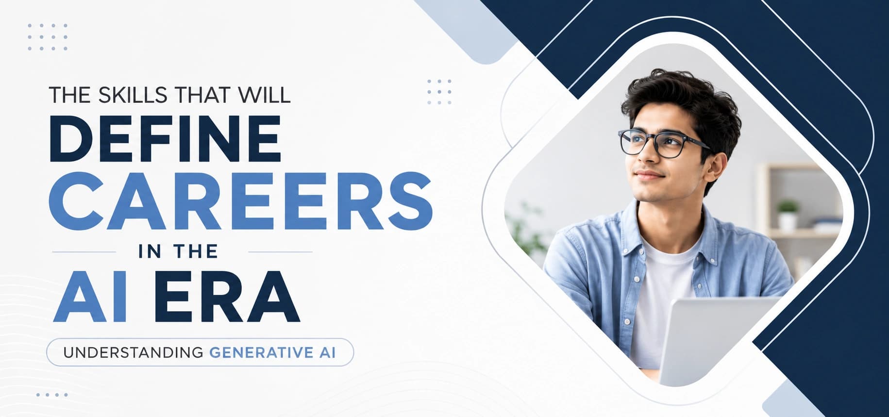 Generative AI Skills: The New Career Currency in India by 2026