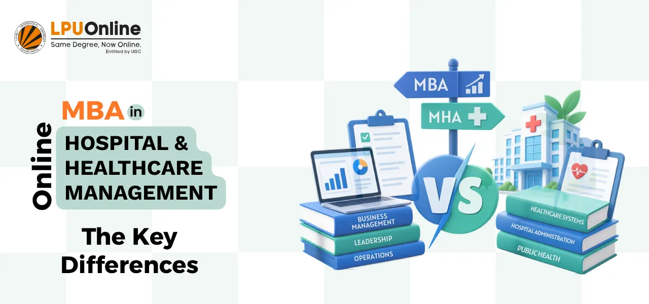 Online MBA in Hospital Management vs MHA: What