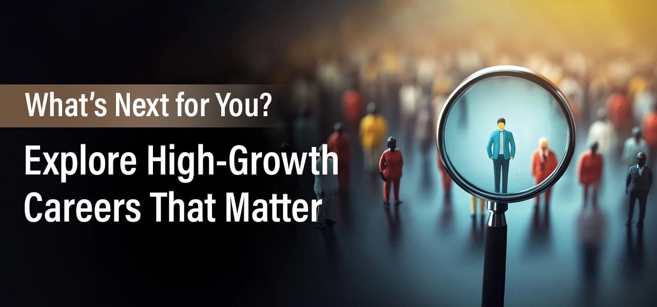 Career Paths You Must Explore – Trending Jobs In Today