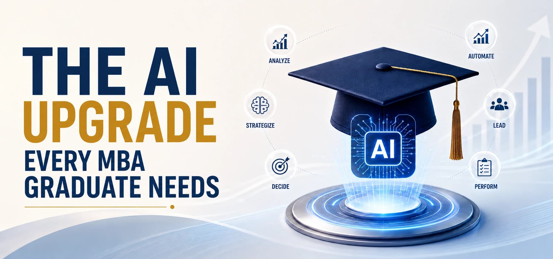 The Future-Proof MBA: AI Tools for Management Success