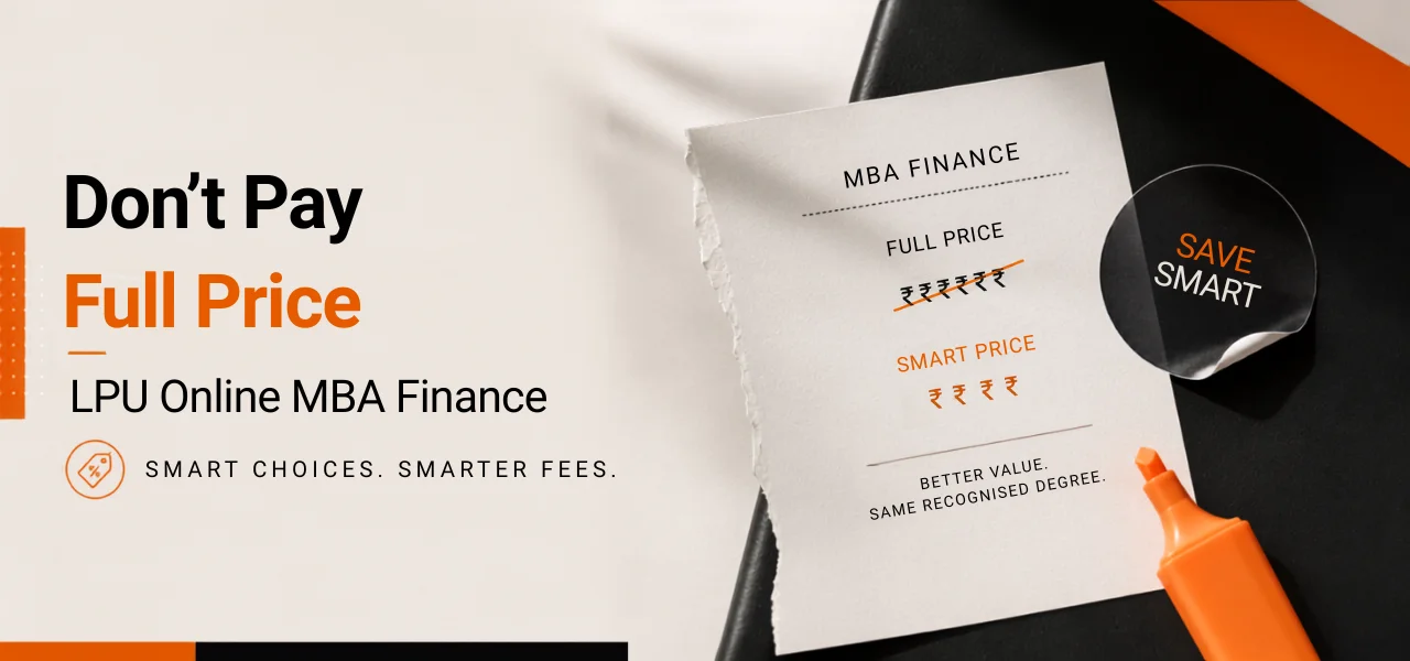 What an Online MBA in Finance at LPU Actually Costs, and Where It Can Be Reduced