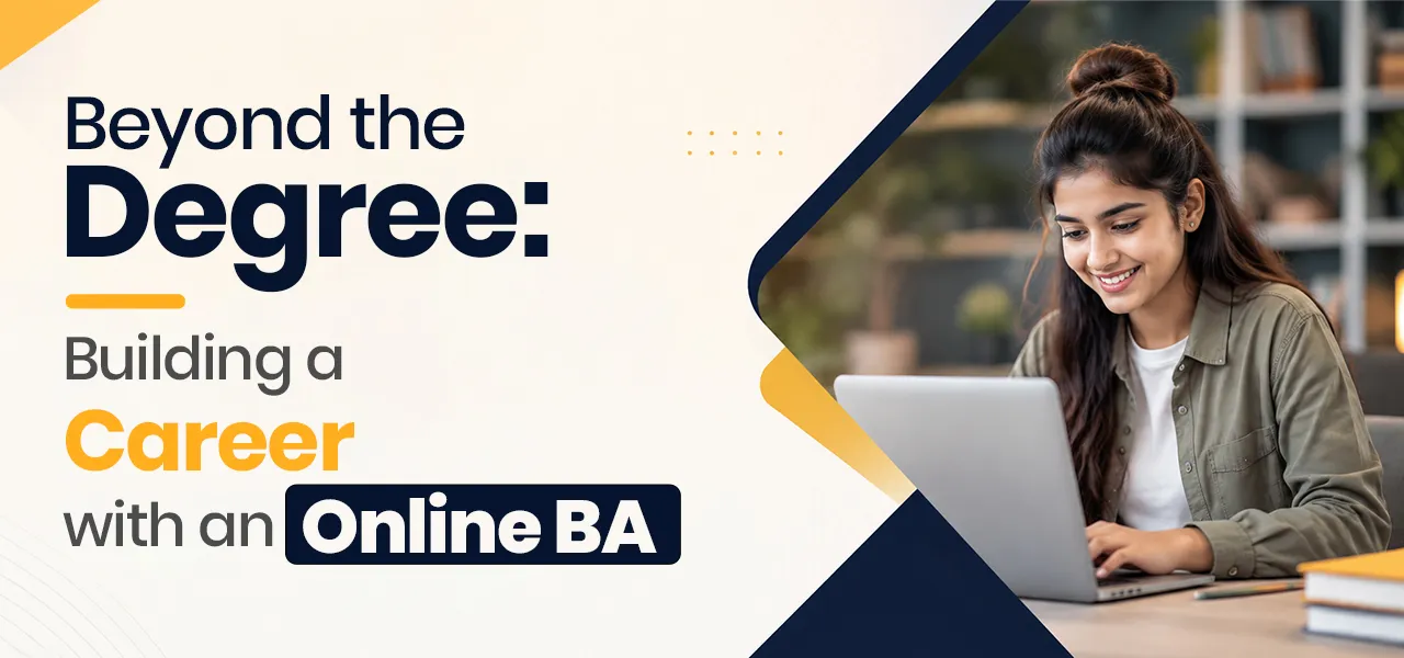 Build A Bright Future Career With An Online BA After 12th Arts